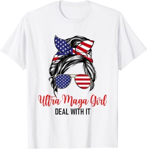 Messy Bun Ultra Maga Pro Trump T-Shirt