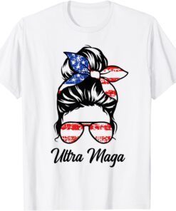 Messy Bun Women Ultra Maga ProTrump Ultra Maga American Flag Tee Shirt