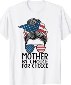 Mother By Choice Pro Choice Messy Bun US Flag Women Rights Tee Shirt