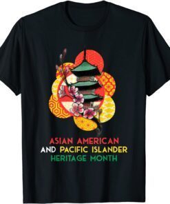 National Asian American And Pacific Islander Month 2022 Tee Shirt