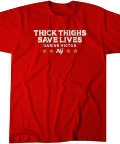 New Jersey Generals: Thick Thighs Save Lives Tee Shirt