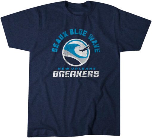 New Orleans Breakers: Geaux Blue Wave Tee Shirt