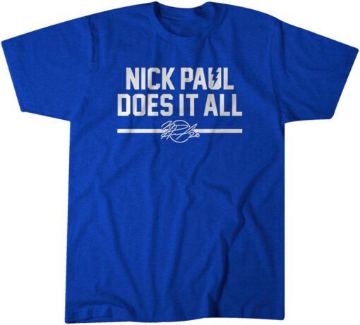 Nick Paul Does It All Tee Shirt