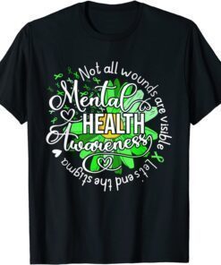 Not All Wounds Are Visible Mental Health Awareness Ribbon Tee Shirt