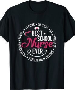 Nurse Day 2022 er nurses week Best School Nurse Ever Tee Shirt