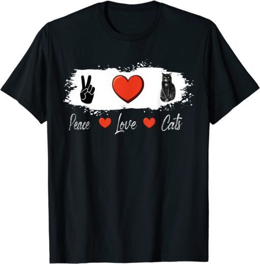 Peace Love Cats Tee Shirt