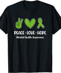 Peace Love Hope Mental Health Awareness Green Ribbon Tee ShirtPeace Love Hope Mental Health Awareness Green Ribbon Tee Shirt