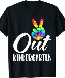 Peace Out Kindergarten Tie Dye Graduation Class Of 2022 Tee Shirt