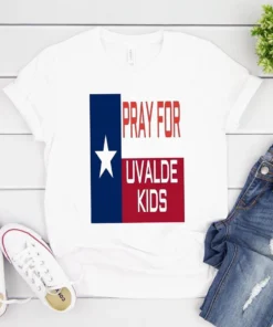 Pray For Uvalde Kid, Pray For Texas, Uvalde Texas Strong T-Shirt