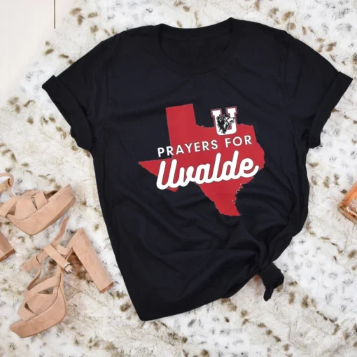 Pray For Uvalde Texas School Shooting, Uvalde Strong Tee Shirt