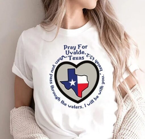 Prayers For Texas, Robb Elementary Uvalde Texas,Texas School Shooting, Shooting Gun Texas Tee Shirt