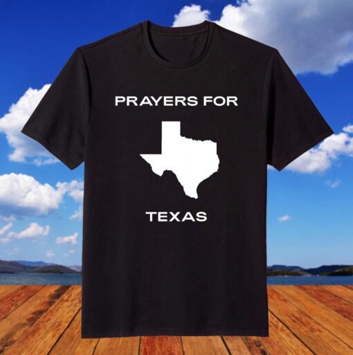 Prayers For Texas Uvalde Strong Tee Shirt