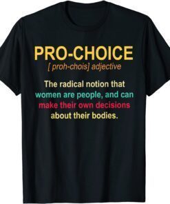 Pro Choice Definition Women's Rights Feminist Retro T-Shirt