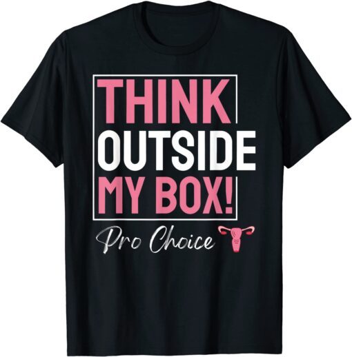 Pro Choice Pro Abortion Feminist My Body My Uterus T-Shirt