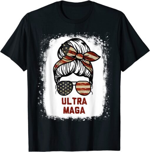 Pro Trump Ultra MAGA Messy Bun Distressed Tee Shirt