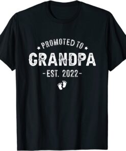 Promoted to Grandpa 2022 Soon To Be Grandfather, New Grandpa Tee Shirt