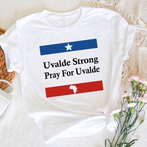 Protect Kids Not Gun, Uvalde Texas Strong Pray Tee Shirt