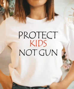 Protect Kids Not Guns, End Gun Violence, Gun Control Now Tee Shirt