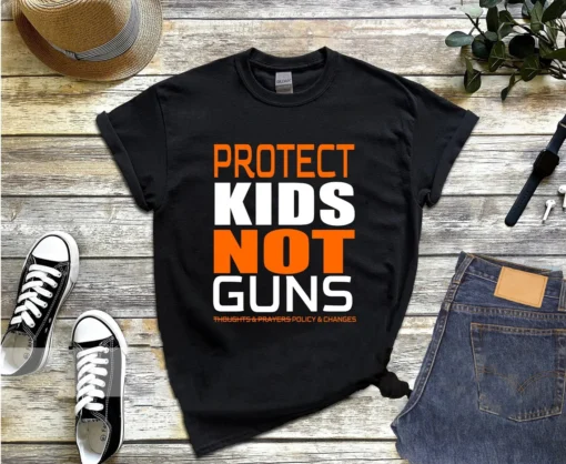 Protect Kids Not Guns, End Gun Violence, Pray For Texas Tee Shirt