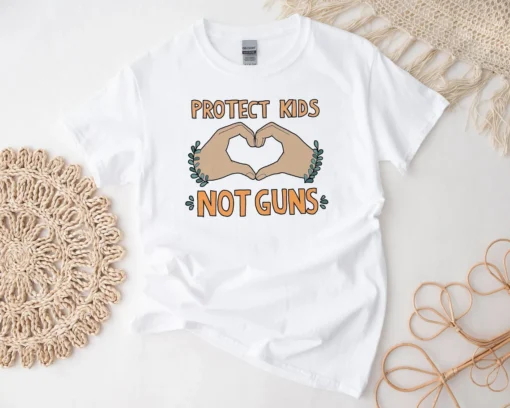 Protect Kids Not Guns, End gun violence, Protect Our Children, Uvalde Texas Tee Shirt