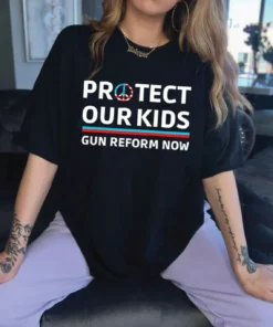 Protect Kids Not Guns, Gun Reform Now, Uvalde Strong Tee Shirt