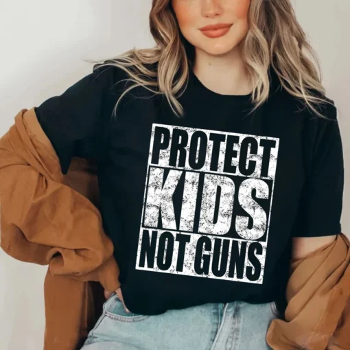 Protect Kids Not Guns, Stop Gun Violence Tee Shirt