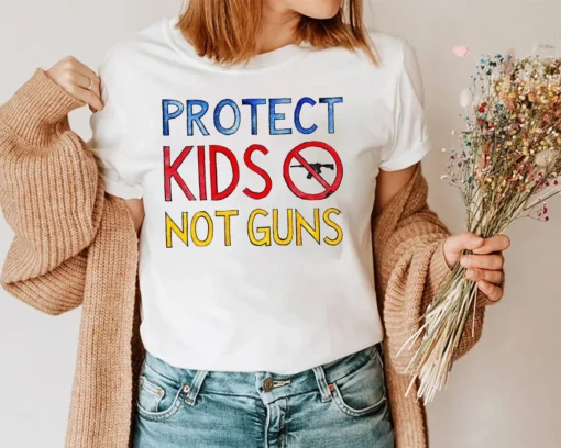 Protect Kids Not Guns, Texas Shooting, Uvalde Texas Strong Tee Shirt