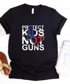 Protect Kids Not Guns Texas Uvalde, Gun Reform Now Tee shirt