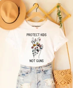 Protect Our Children, Not Guns, protect kids,Pray for Uvalde Tee Shirt