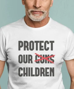 Protect Our Children, Stop Shooting Now, End Gun Violence Tee Shirt