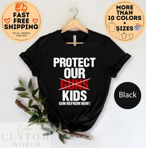 Protect Our Kids Not Gun, End Gun Violence, Pray for Uvalde Tee Shirt