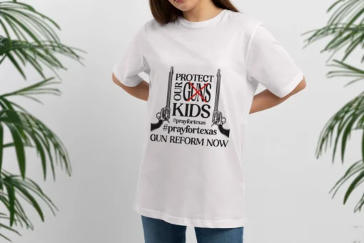 Protect Our Kids Not Guns,Protect Our Children, Pray For Texas Tee Shirt