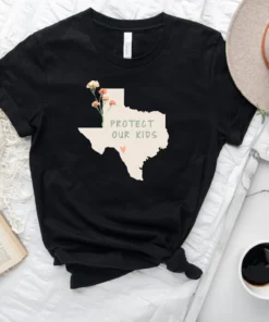 Protect Our Kids, Pray For Texas, Pray For Uvalde Tee Shirt