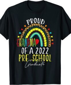 Proud Grandma of a Class of 2022 Pre-school Graduate Tee Shirt