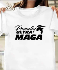 Proudly Ultra MAGA Make America Great Again Tee Shirt