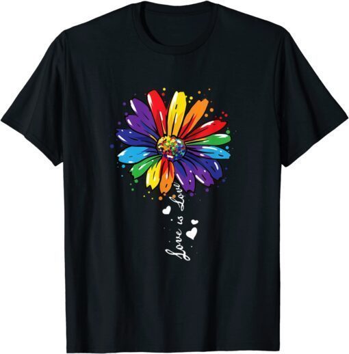 Rainbow Sunflower Love Is Love LGBT Gay Lesbian Pride Tee Shirt