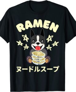 Ramen Noodles Boston Terrier Dog Tee Shirt