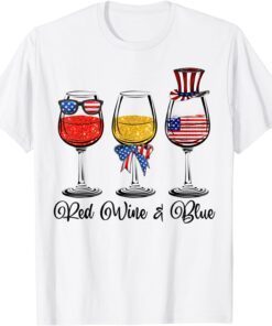 Red Wine Blue 4th Of July American Flag Red White Blue Wine Tee Shirt