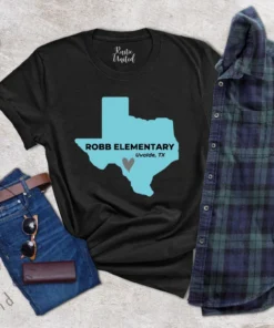 Robb Elementary, Uvalde Texas Strong Pray, School Shooting 2022 Shirt