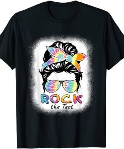 Rock The Test Test Day Teacher Testing Day Tie Dye Teacher Tee Shirt