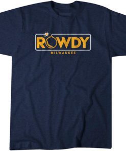 Rowdy Tellez Rowdy Bomb Tee Shirt