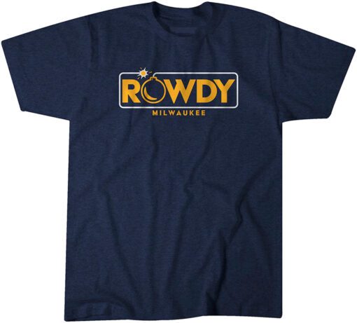 Rowdy Tellez Rowdy Bomb Tee Shirt