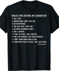 Rules For Dating My Daughter Father Day Tee Shirt