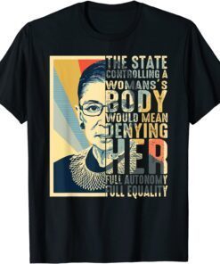 Ruth Bader Ginsburg My Body My Choice RBG Tee Shirt