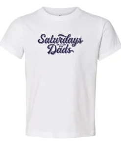 Saturdays Are For The Dads Tee Shirt