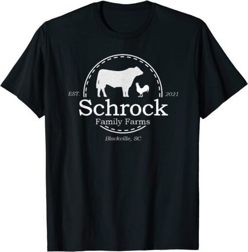 Schrock Family Farms Tee Shirt