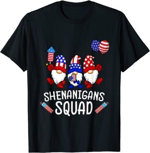 Shenanigans Squad 4th Of July Gnomes USA Independence Day T-Shirt