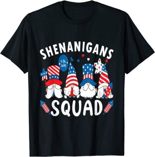 Shenanigans Squad 4th Of July Gnomes USA T-Shirt