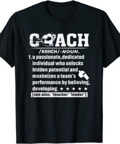 Soccer Coach Definition Soccer Player Sports Futbol Tee Shirt