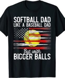 Softball Dad Like A Baseball Dad US Flag Fathers Day Tee Shirt